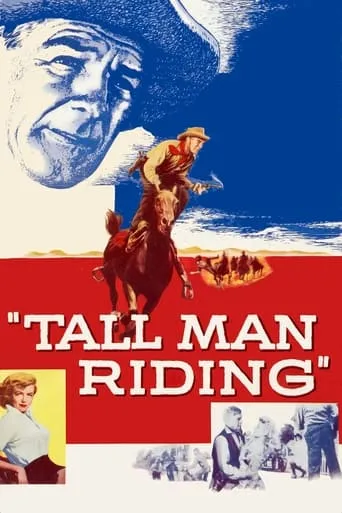 Tall Man Riding movie poster - Rated 5.6/10
