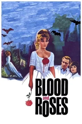 Blood and Roses movie poster - Rated 5.7/10