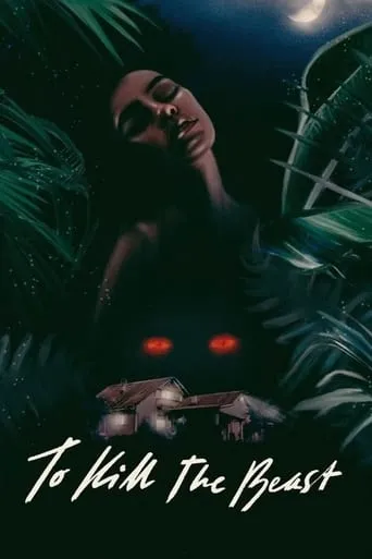 To Kill the Beast movie poster - Rated 6.038/10