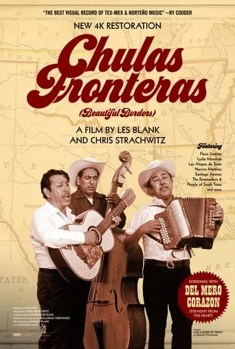 Chulas Fronteras movie poster - Rated 6.6/10