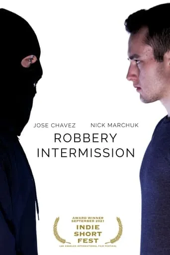 Robbery Intermission movie poster - Entertainment content