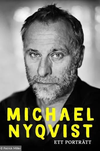 Michael Nyqvist - Ett Porträtt movie poster - Rated 8/10