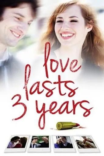 Love Lasts Three Years movie poster - Rated 5.697/10