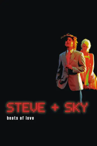 Steve + Sky movie poster - Rated 6.3/10