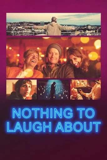 Nothing to Laugh About movie poster - Rated 6.9/10