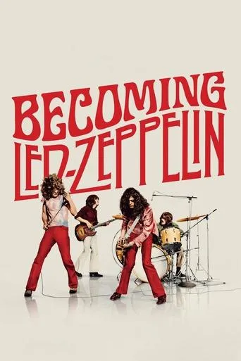 Becoming Led Zeppelin movie poster - Rated 7.144/10