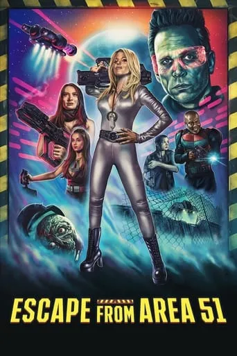Escape from Area 51 movie poster - Rated 2/10