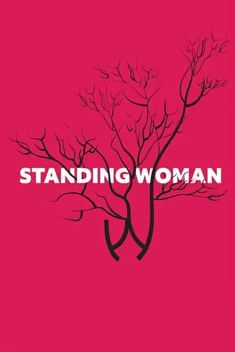 Standing Woman movie poster - Rated 4/10