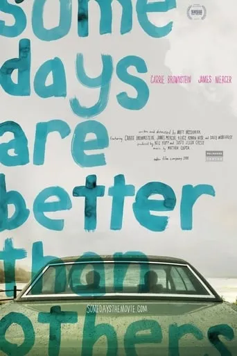 Some Days Are Better Than Others movie poster - Rated 4.4/10