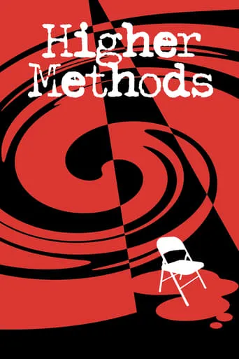 Higher Methods movie poster - Entertainment content