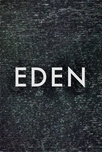 Eden movie poster - Entertainment content