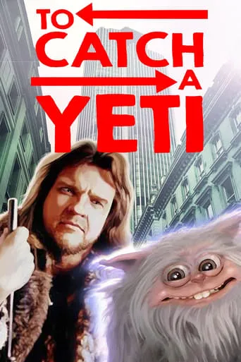 To Catch a Yeti movie poster - Rated 3/10