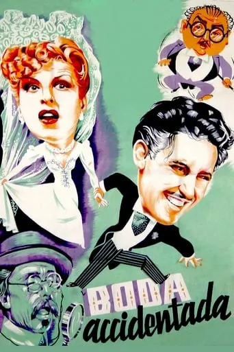 Boda accidentada movie poster - Rated 5/10