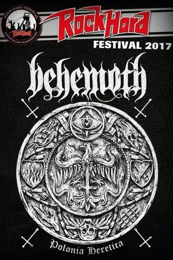 Behemoth: Rock Hard Festival movie poster - Entertainment content