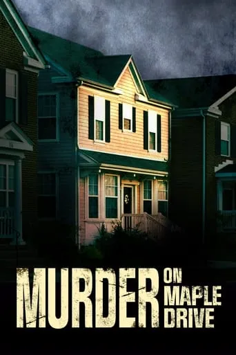 Murder on Maple Drive movie poster - Rated 5.2/10