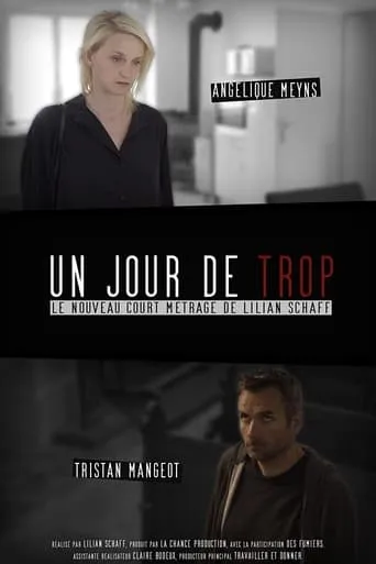 Un Jour de Trop movie poster - Entertainment content