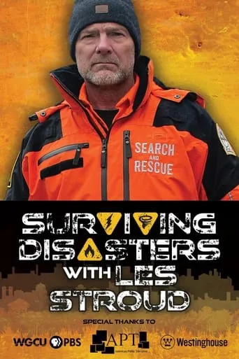 Surviving Disasters with Les Stroud movie poster - Entertainment content