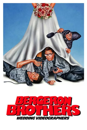 Bergeron Brothers: Wedding Videographers movie poster - Rated 4/10