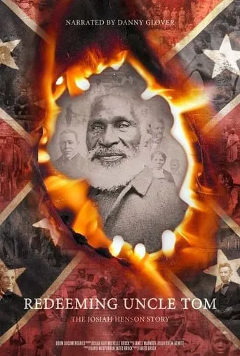 Redeeming Uncle Tom: The Josiah Henson Story movie poster - Entertainment content
