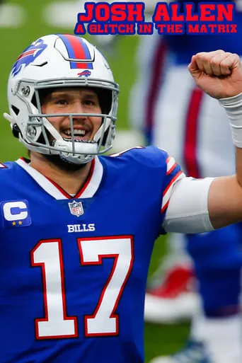 Josh Allen - A Glitch in the Matrix movie poster - Rated 6/10
