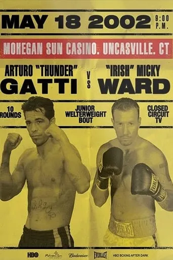 Arturo Gatti vs. Micky Ward I movie poster - Rated 8/10