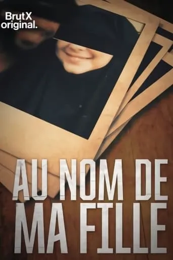 Au nom de ma fille movie poster - Entertainment content