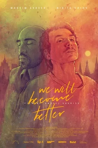 We Will Become Better movie poster - Entertainment content