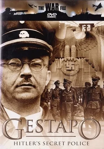 The Gestapo: Hitler's Secret Police movie poster - Rated 8/10