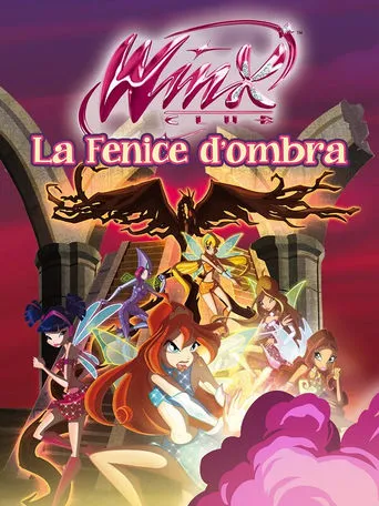 Winx Club - The Shadow Phoenix movie poster - Rated 7.5/10