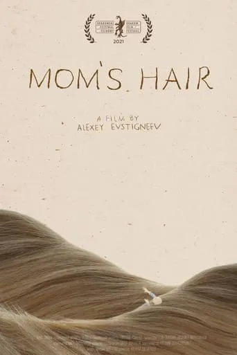Mom's Hair movie poster - Entertainment content