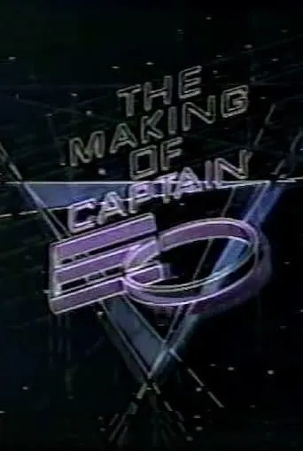 The Making of Captain EO movie poster - Rated 6.7/10