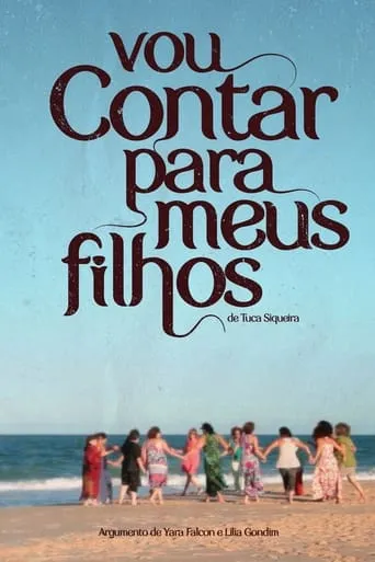 Vou Contar para Meus Filhos movie poster - Entertainment content