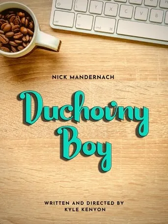 Duchovny Boy movie poster - Entertainment content