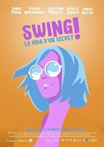 Swing! La vida d’un secret movie poster - Rated 6/10