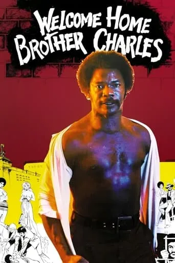 Welcome Home Brother Charles movie poster - Rated 4.7/10