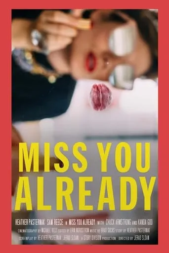 Miss You Already movie poster - Entertainment content