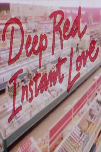 Deep Red Instant Love movie poster - Entertainment content