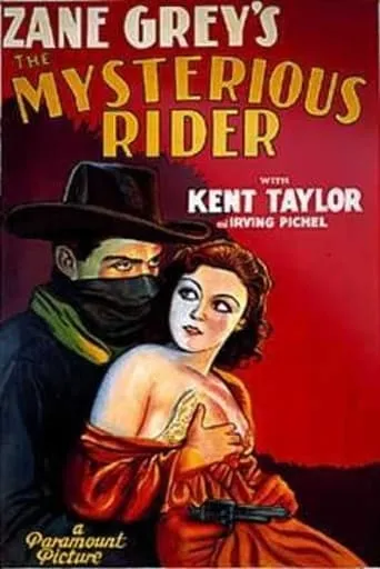 The Mysterious Rider movie poster - Rated 6/10