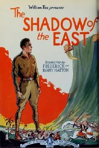 The Shadow of the East movie poster - Entertainment content