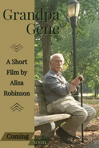 Grandpa  Gene movie poster - Entertainment content