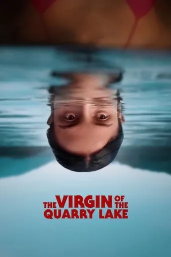 The Virgin of the Quarry Lake movie poster - Rated 9/10
