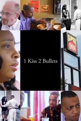 1 Kiss, 2 Bullets movie poster - Entertainment content