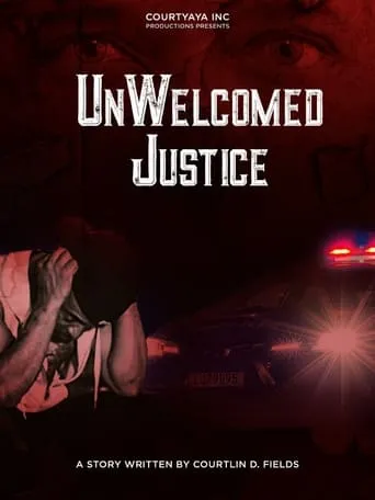 UnWelcomed Justice movie poster - Entertainment content