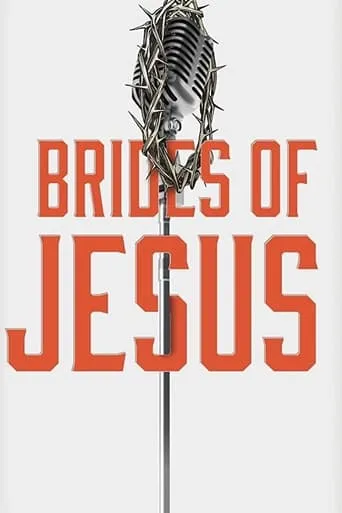 Brides of Jesus movie poster - Entertainment content