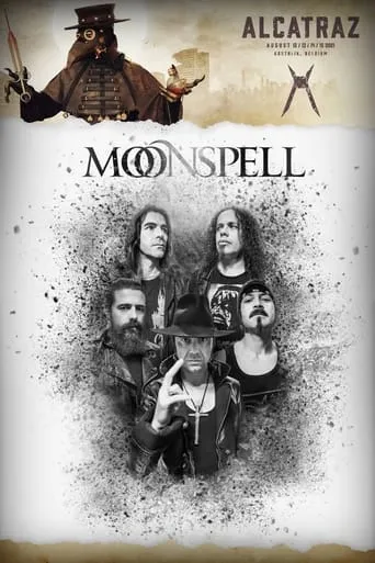 Moonspell: Alcatraz Festival movie poster - Entertainment content