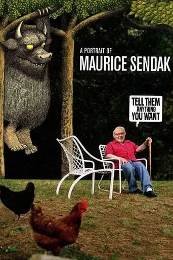 Tell Them Anything You Want: A Portrait of Maurice Sendak movie poster - Rated 8/10