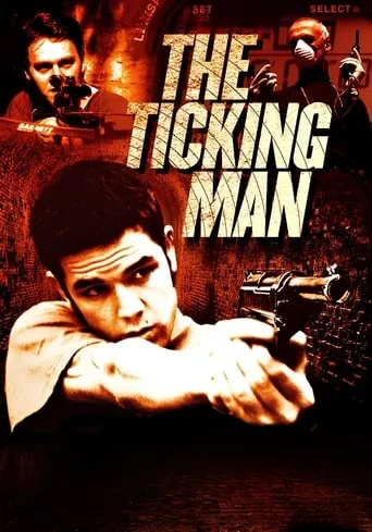 The Ticking Man movie poster - Rated 6/10