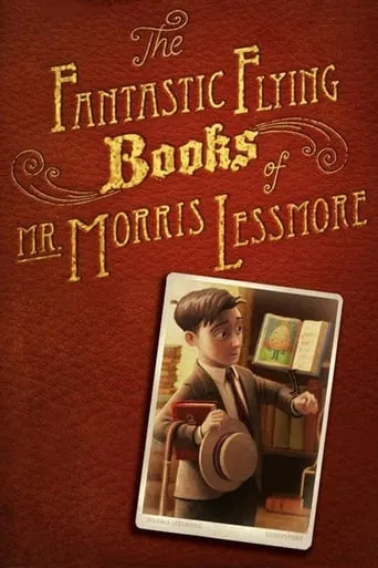 The Fantastic Flying Books of Mr. Morris Lessmore movie poster - Rated 7.5/10