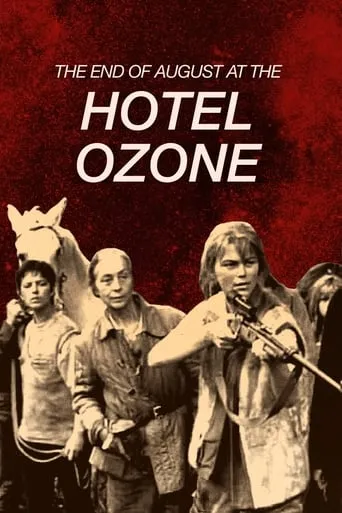 The End of August at the Hotel Ozone movie poster - Rated 6.2/10