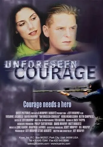 Unforeseen Courage movie poster - Entertainment content